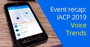 Event recap : IACP 2019 voice trends