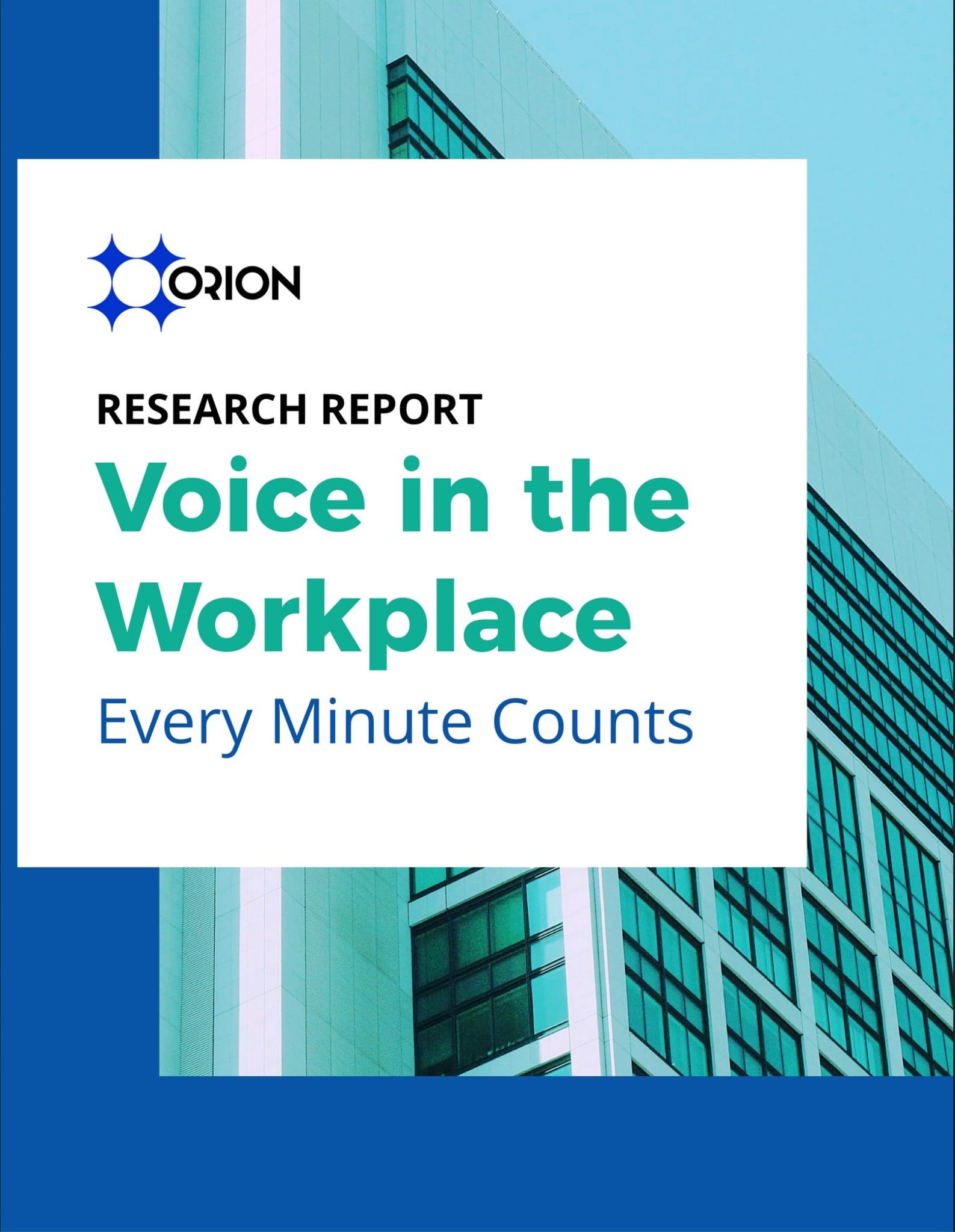 Voice in the Workplace Report