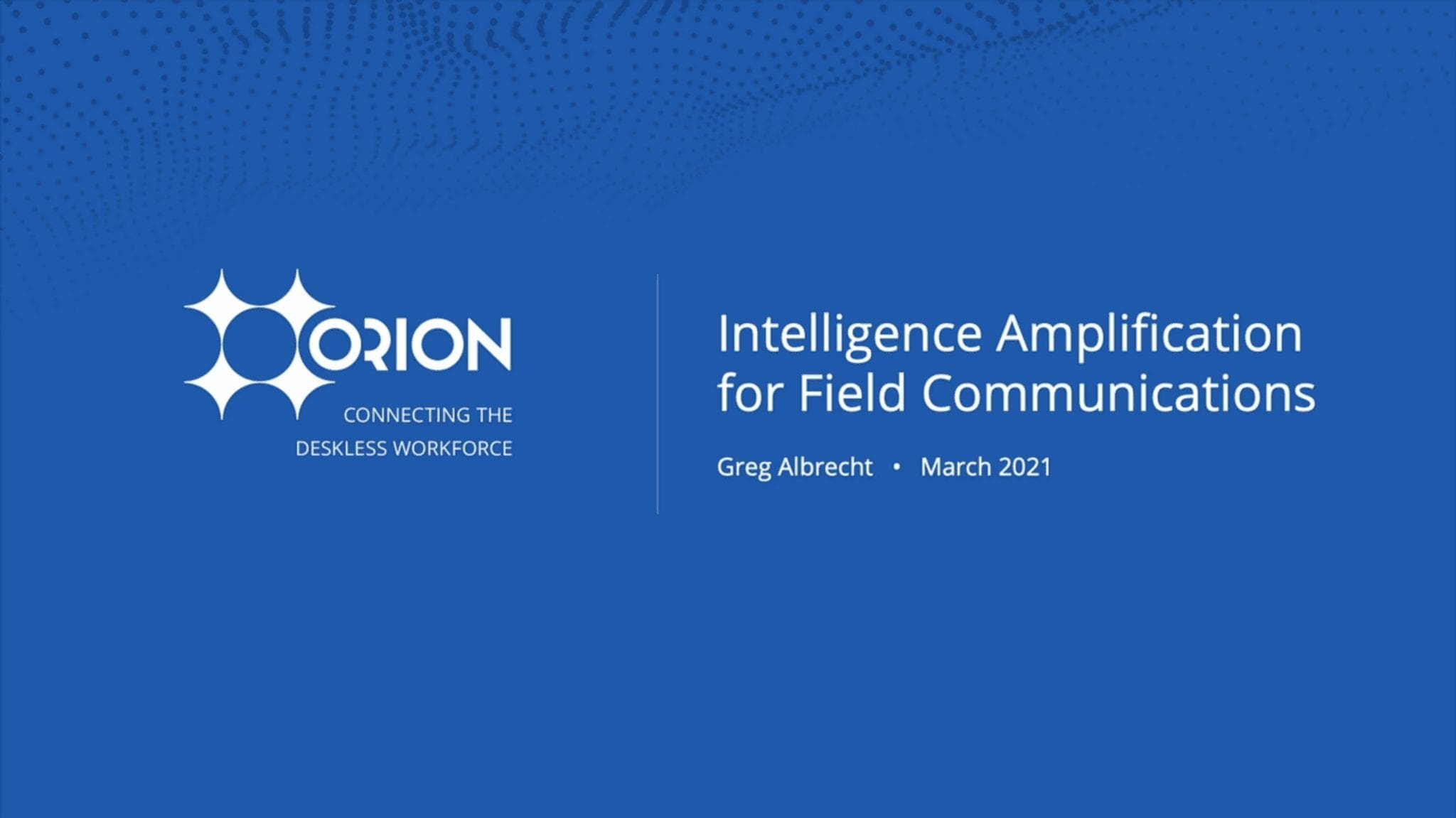 Intelligence Amplification for Defense Industry Field Communications