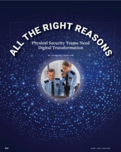 Physical Security teams and Digital Transformation - Orion Collaboration