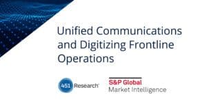 Unified communications for frontline operations