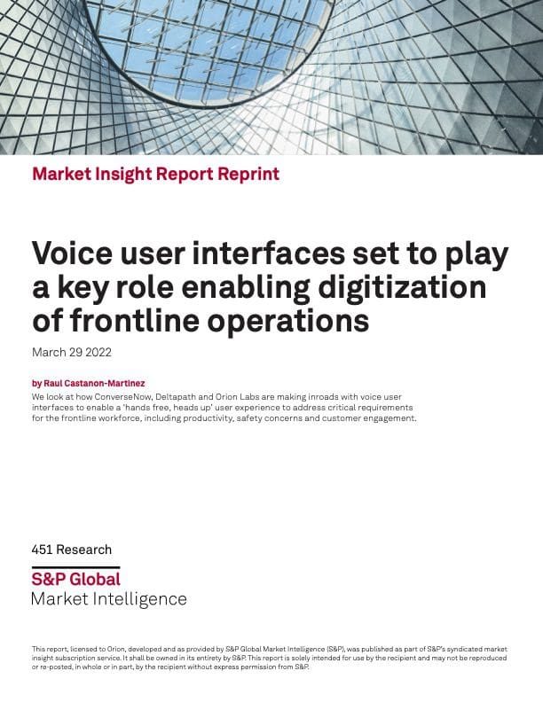 451 Research: Voice User Interfaces Enable Digitization of Frontline Operations