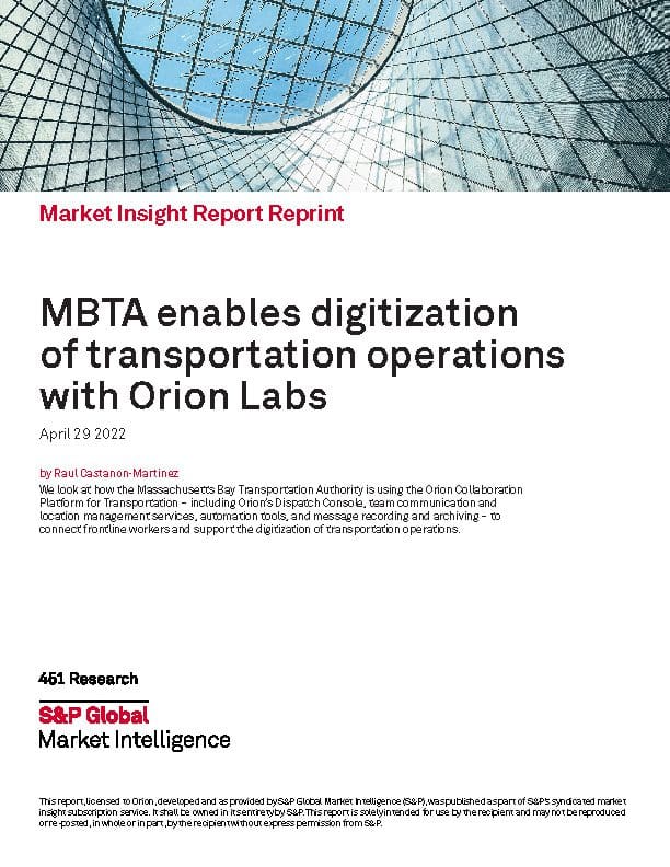 451 Research: MBTA Digitizes Transportation Operations with Orion