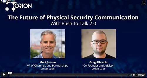 Webinar: The Future of Physical Security Communication With Push-to-Talk 2.0