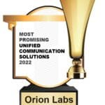CIO Review Names Orion Most Promising Unified Collaboration Solution 2022